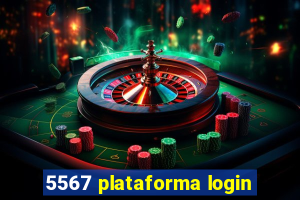 5567 plataforma login